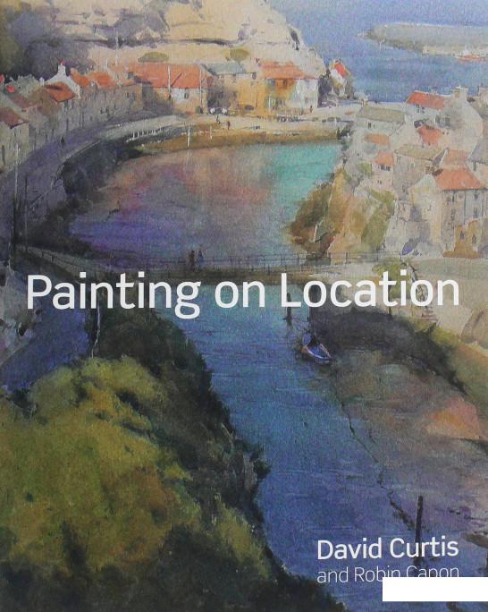 

Книга «Painting on Location» – Дэвид Кертис, Робин Капон (994260)