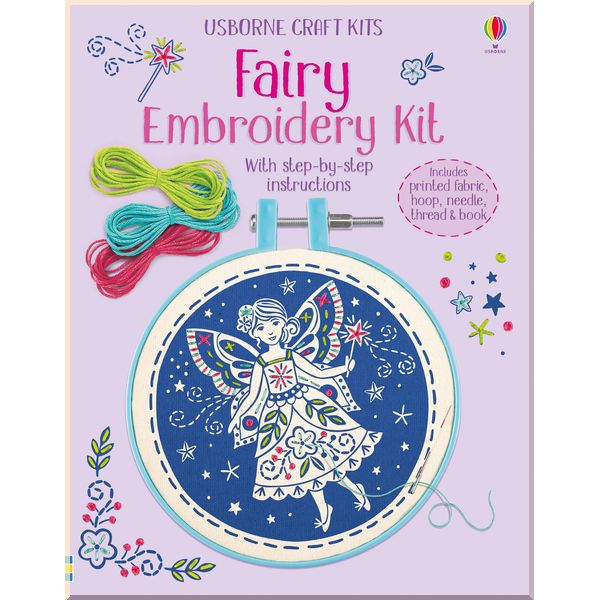 

Usborne Embroidery Kit: Fairy. Lara Bryan. ISBN:9781474973311