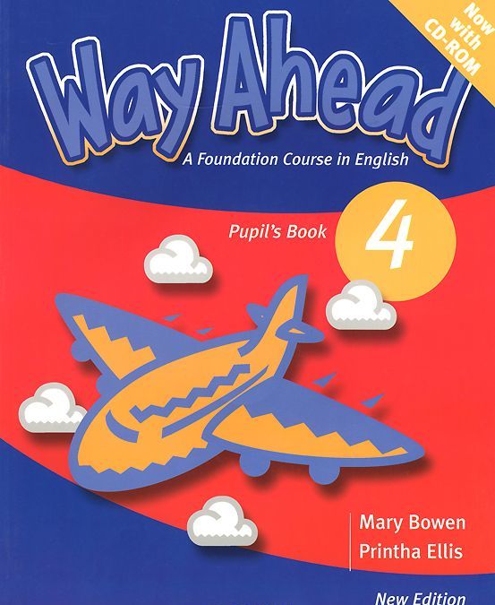 

Way Ahead: Level 4: Pupil`s book (+ CD-ROM)