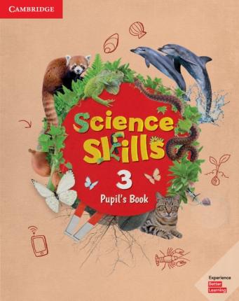 

Science Skills 3. Pupil`s Book