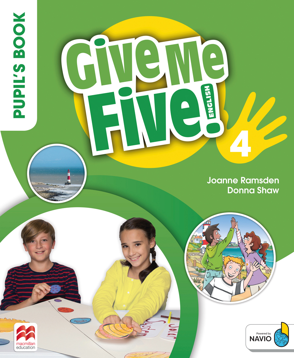 

Give Me Five! Level 4. Pupil`s Book (+ Navio App)