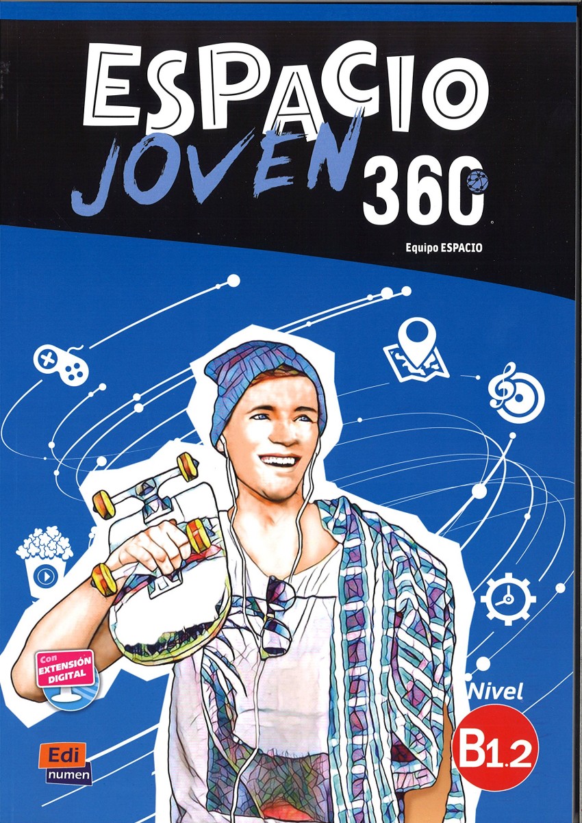 

Espacio. Joven 360. Nivel B1.2. Libro del alumno