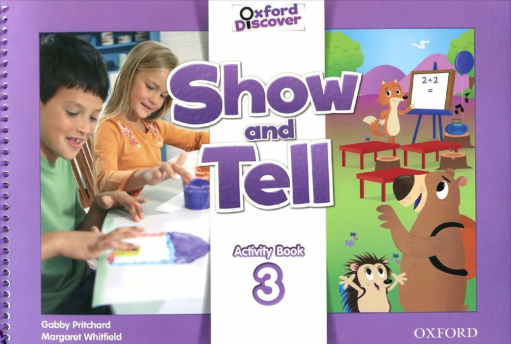 

Show and Tell: Level 3: Activity Book