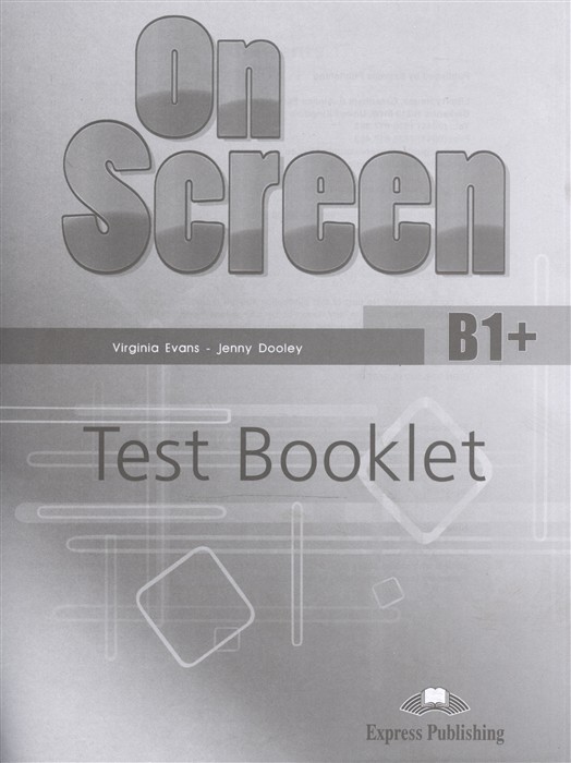 

On Screen B1+. Test Booklet