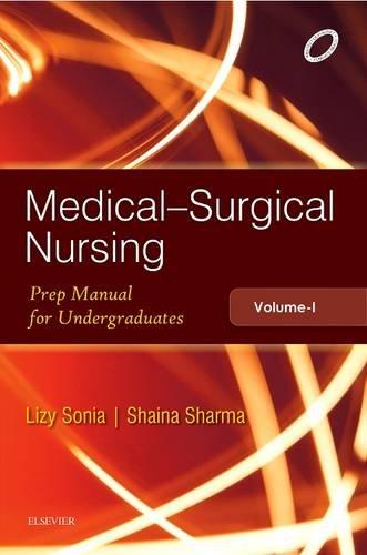 

Medical-Surgical Nursing. Preparatory Manual for Undergraduates. Volume I