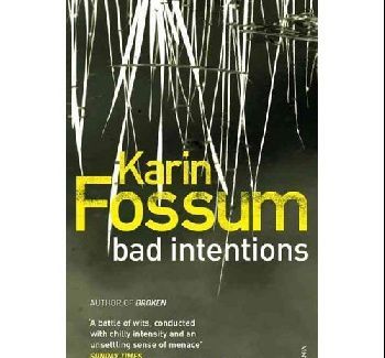 

Bad intentions