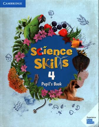 

Science Skills 4. Pupil`s Book