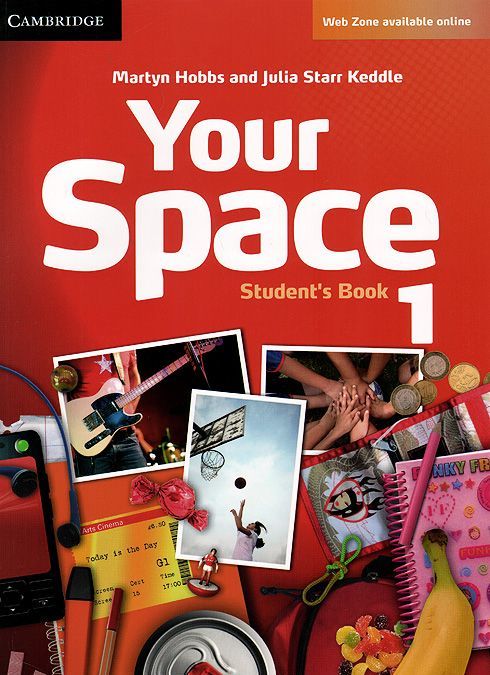 

Your Space Level 1. Student`s Book