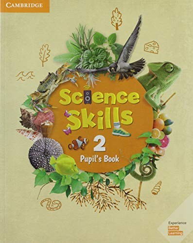 

Science Skills 2. Pupil`s Book