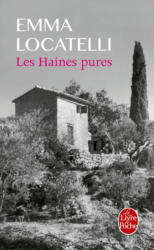 

Les Haines Pures