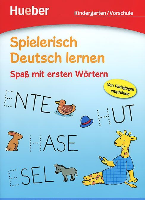 

Spielerisch Deutsch Lernen: Spass MIT Ersten Wortern