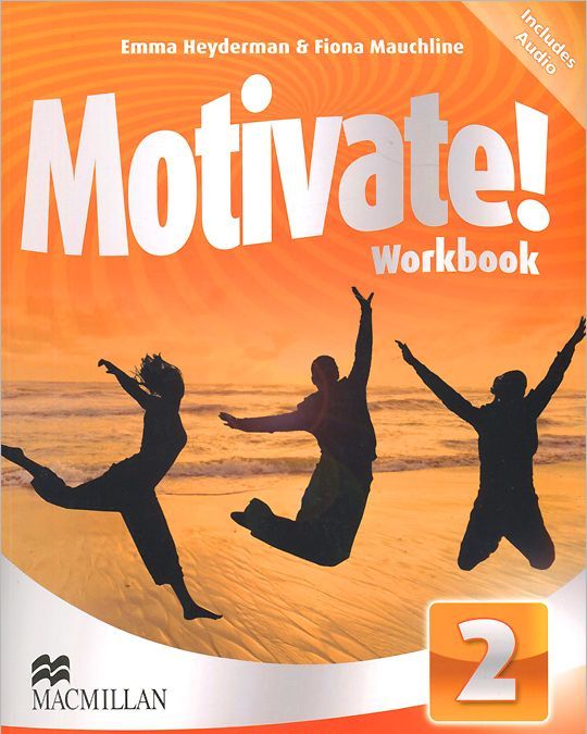 

Motivate! Level 2: Workbook (+ 2 CD)