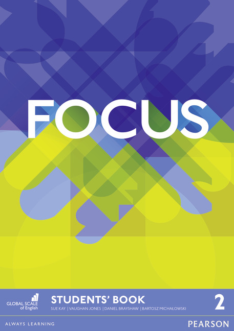 

Підручник Focus 2 Students' book - Vaughan Jones, Bartosz Michalowski, Daniel Brayshaw, Sue Kay - 9781447997887