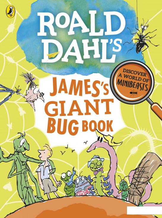 

Roald Dahl's James's Giant Bug Book (934627)