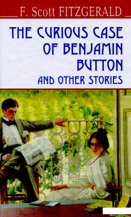 

The Curious Case of Benjamin Button and Other Stories (717928)