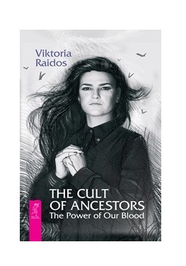 

The Cult of Ancestors. The Power of Our Blood (18345148)