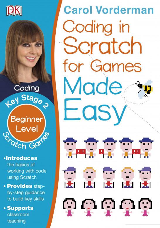 

Coding In Scratch For Games. Key Stage 2. Beginner Level (1120156)