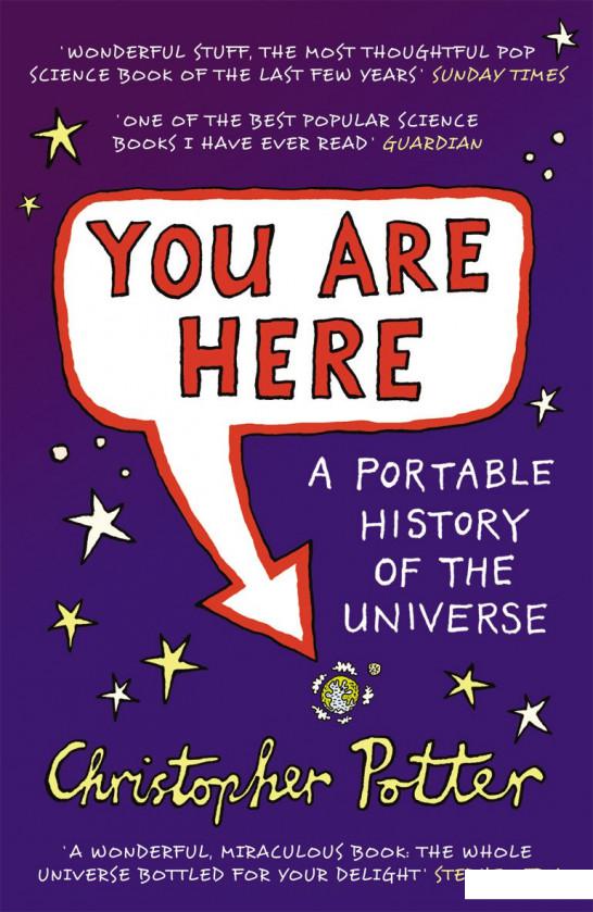 

You Are Here. A Portable History of the Universe (958230)