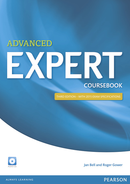 Підручник CAE Expert 3rd Ed (2015) Coursebook + CD - Jan Bell, Roger Gower - 9781447961987