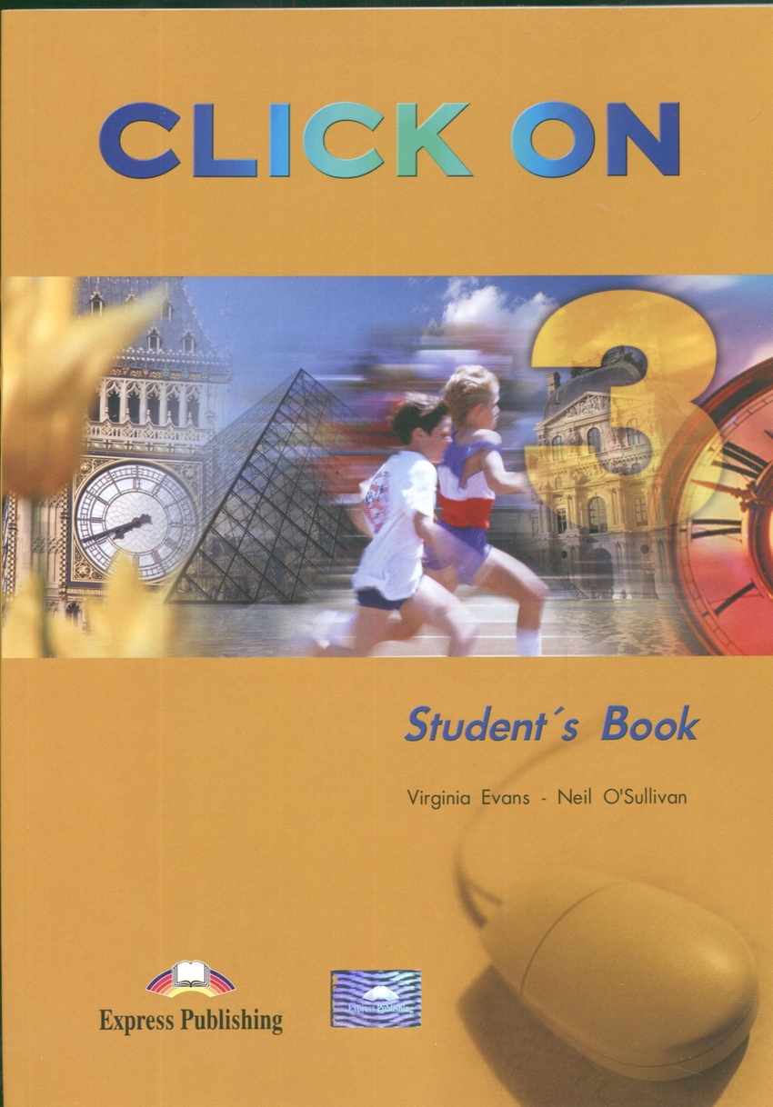 

Книга Click On 3 Student's Book