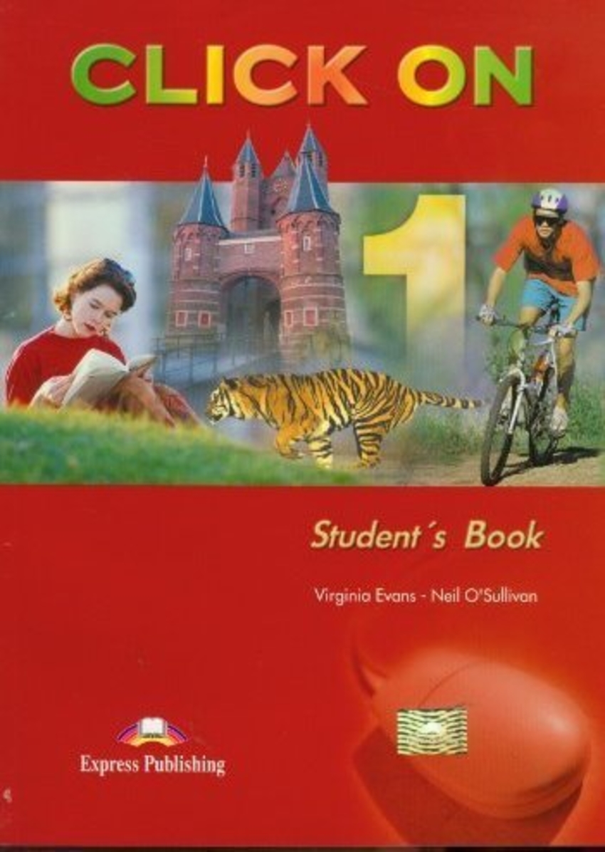 

Книга Click On 1 Student's Book