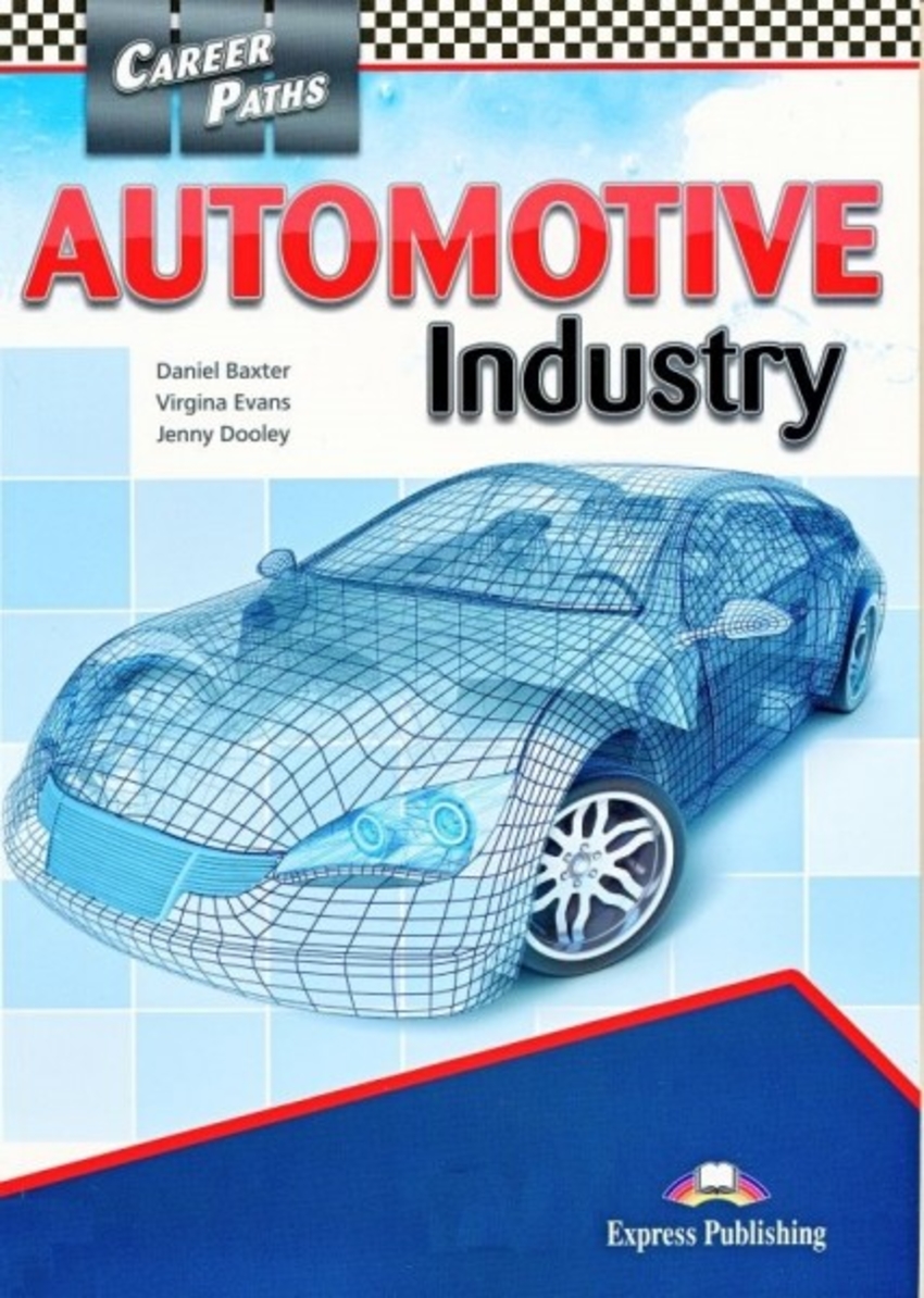 

Книга Career Paths: Automotive Industry Student's Book