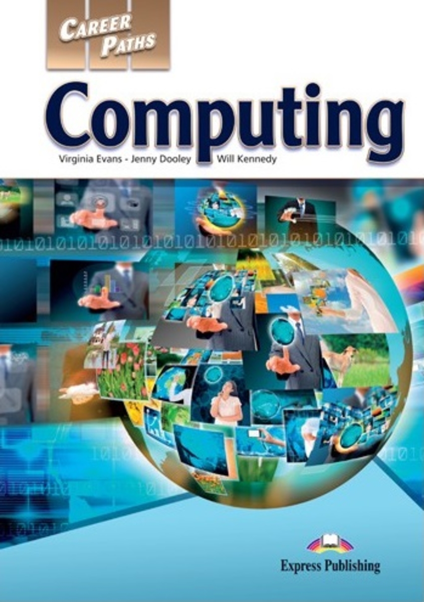 

Career Paths: Computing Student's Book