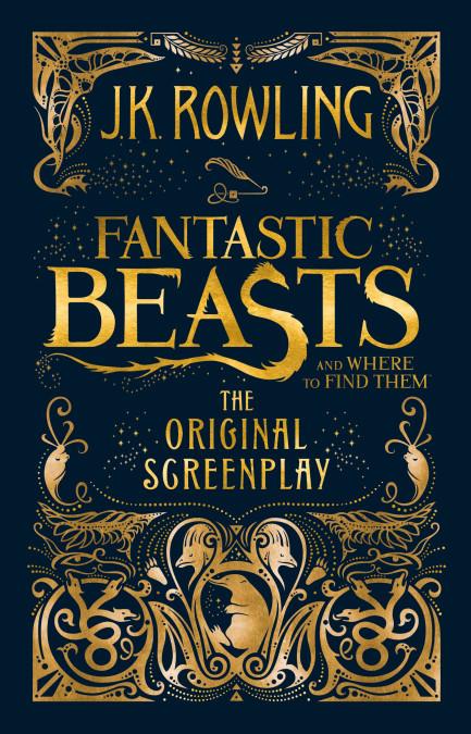 

The Fantastic Beasts and Where to Find Them: Original Screenplay