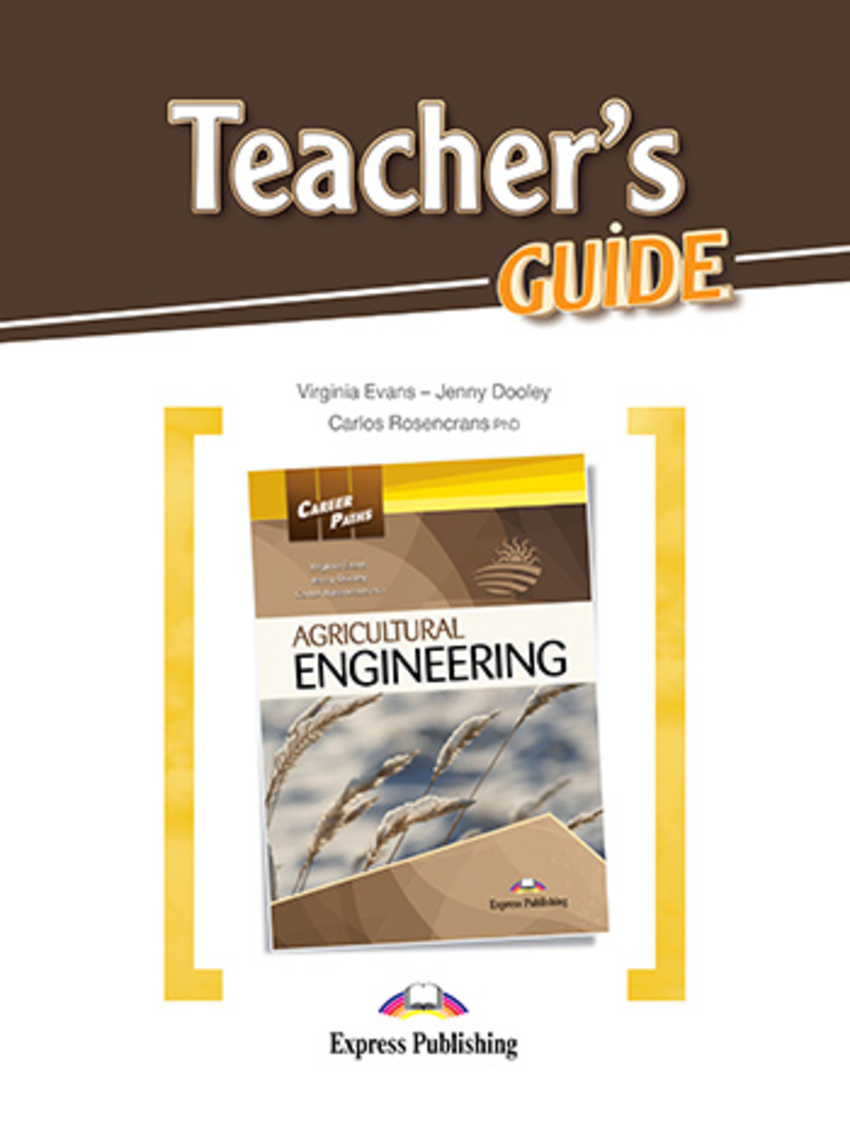 

Книга Career Paths: Agricultural Engineering Teacher's Guide