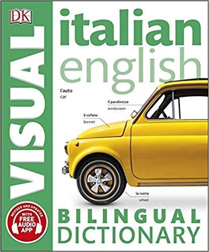 

Книга Italian-English Bilingual Visual Dictionary with Free Audio App