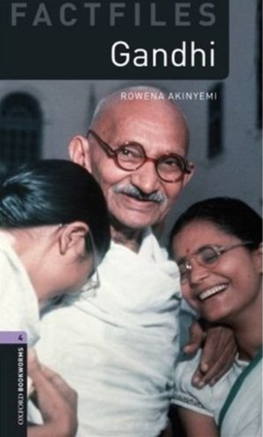 

Oxford Factfiles Level 4 Gandhi