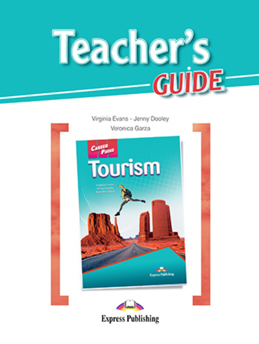 

Career Paths: Tourism Teacher's Guide