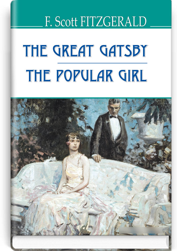 

The Great Gatsby; The Popular Girl