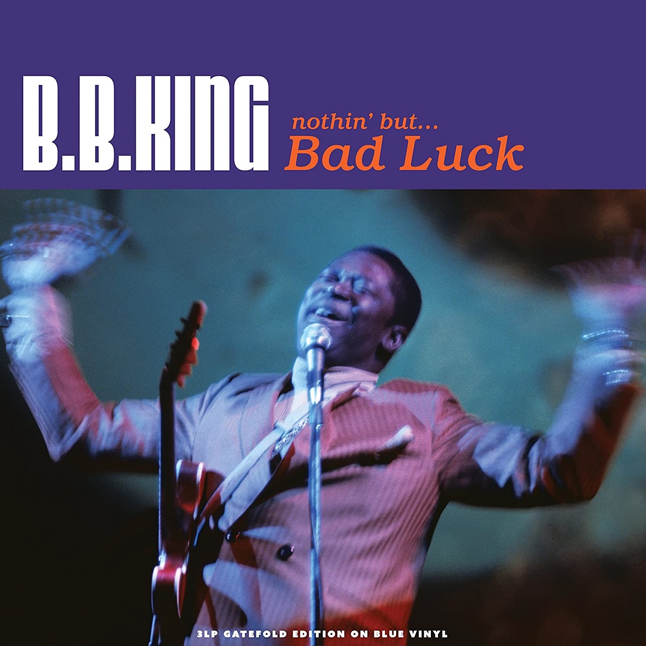 

Виниловая пластинка B.B. King - Nothin' But... Bad Luck (3LP, blue vinyl)