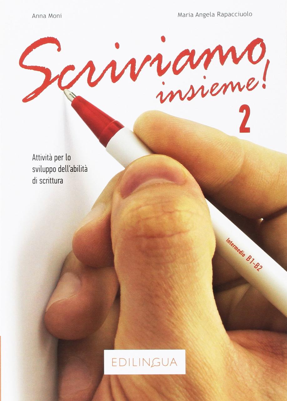 

Scriviamo insieme! (B1-B2)--(9788899358099)