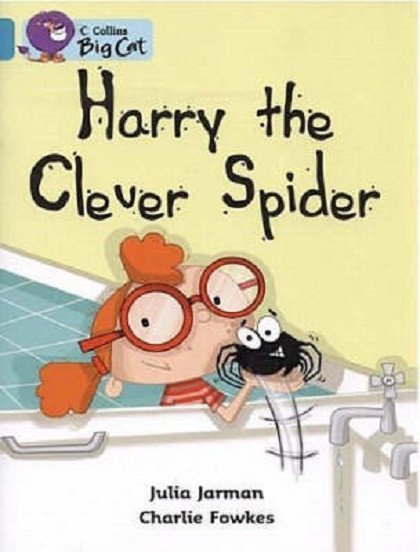 

Big Cat 7 Harry the Clever Spider-Джуді Б. Гілберт-(9780007186075)