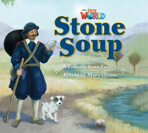 

Our World 2: Stone Soup Reader--(978-1285190792)