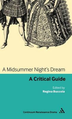 

Midsummer Night's Dream: A critical guide