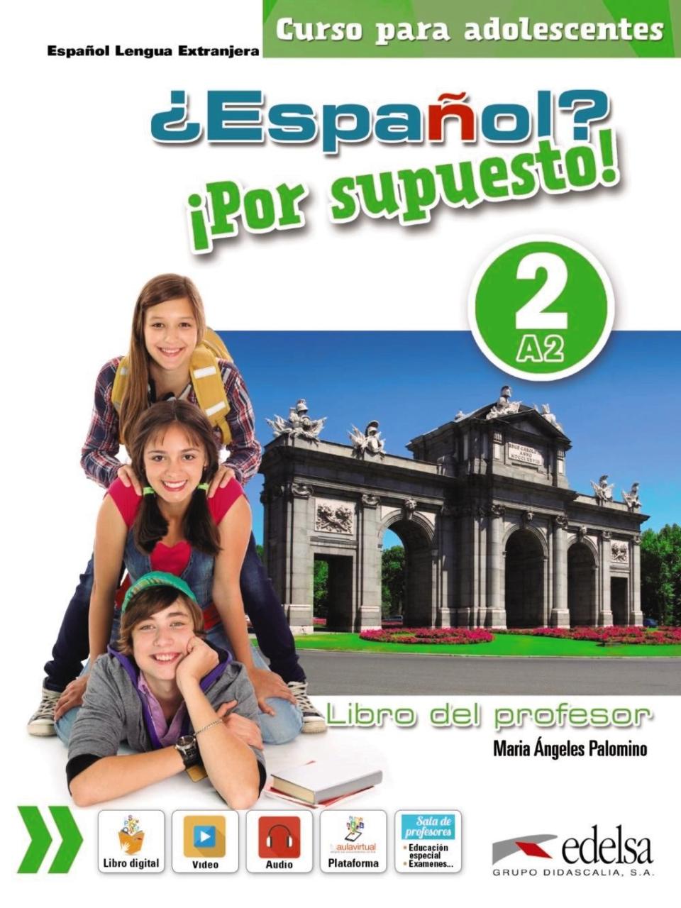 

¿Español Por supuesto! Libro del profesor 2 (+ CD-ROM)-Мария-Анджелес Паломино-(978-8490812228)