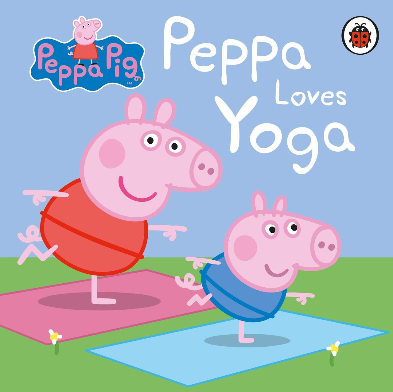 

Peppa Pig. Peppa Does Yoga