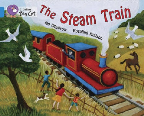 

Big Cat 4 The Steam Train-Іан Уайброу, Розалінд Хадсон-(9780007329243)