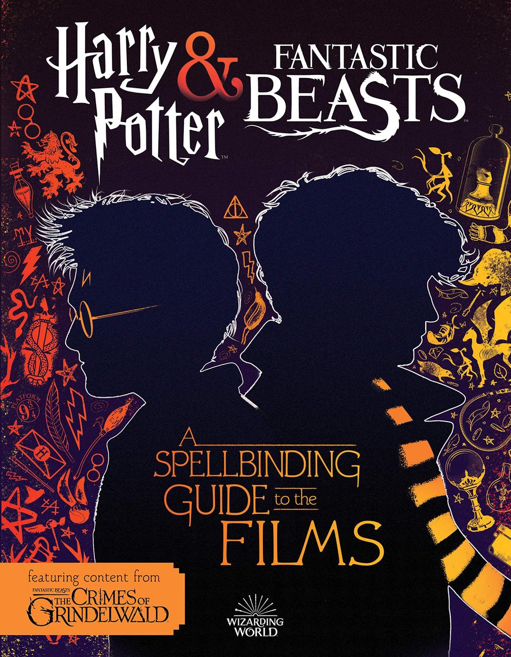 

Harry Potter and Fantastic Beasts. A Spellbinding Guide to the Films-Майкл Когге-(9781338322996)