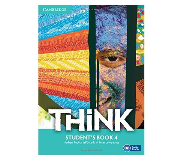 

Think. Level 4. Student's Book-Джефф Стренкс, Пітер Льюїс-Джонс, Герберт Пучта-(9781107573284)