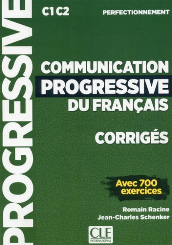 

Communication progressive du francais. Corriges C1-C2-Ромен Расін, Жан-Чарльз Шенкер-(9782090380712)