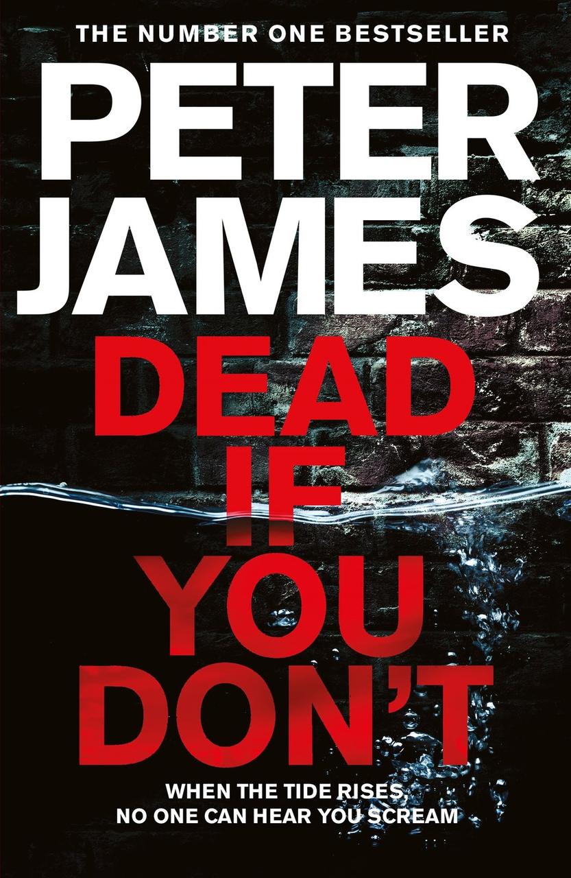 

Dead If You Don't-Пітер Джеймс-(9781509883417)