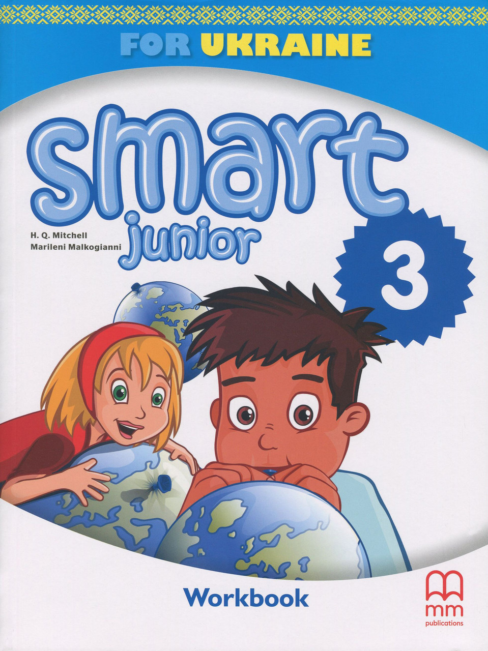 

Smart Junior 3 for Ukraine. Workbook (+ CD-ROM)