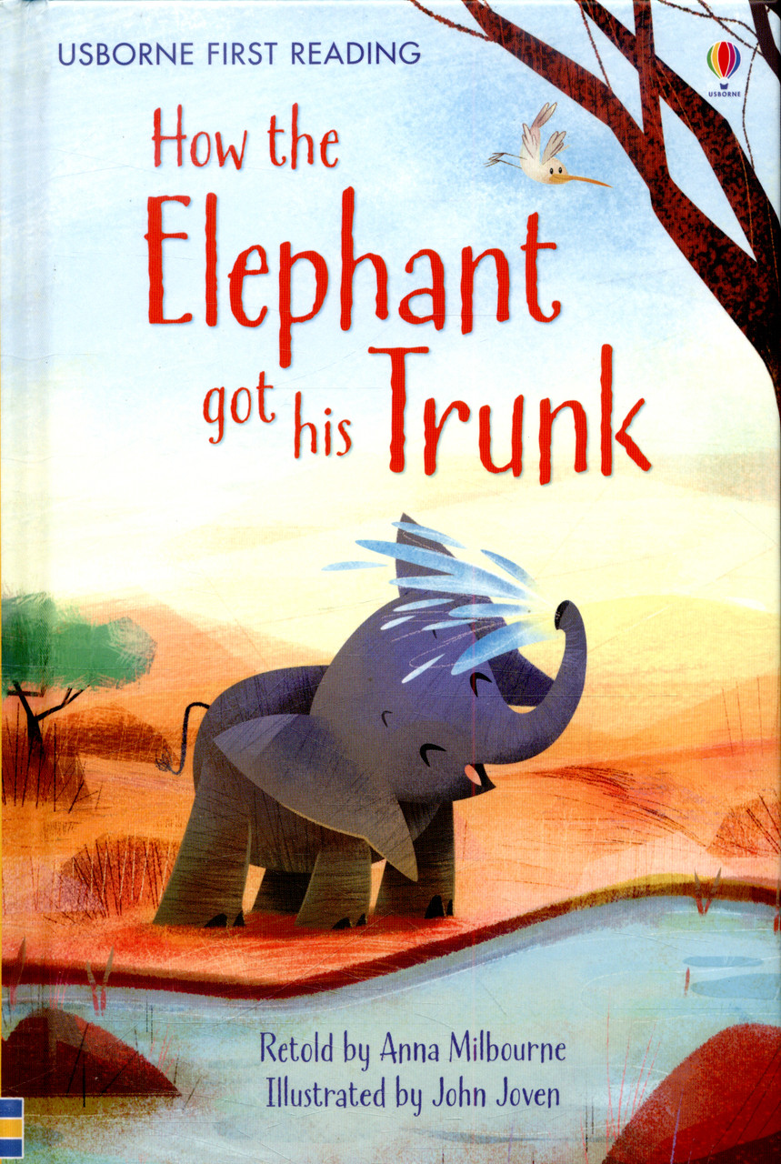 

How the Elephant Got His Trunk