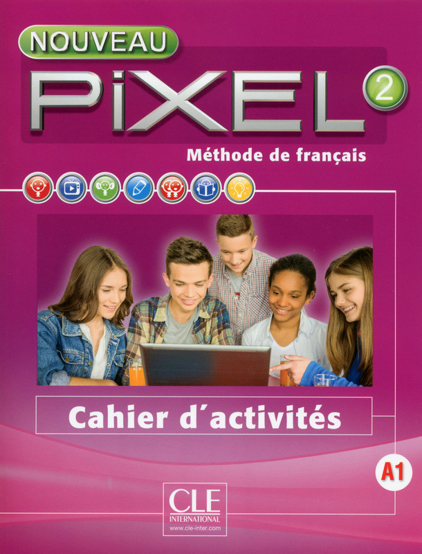 

Nouveau Pixel 2 - Niveau A1 -Cahier d'activités