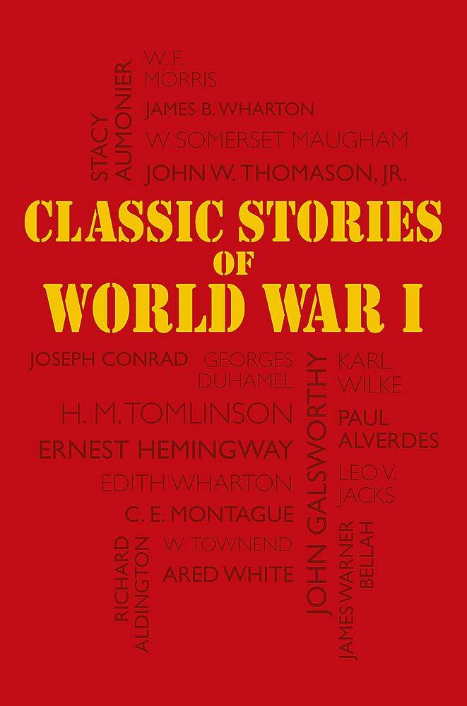 

Classic Stories of World War I