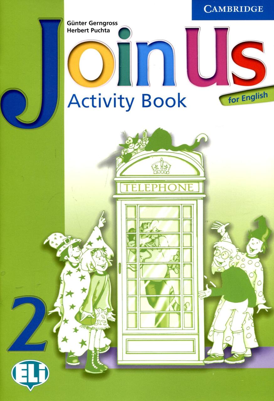 

Join us for English. Activity Book 2-Гюнтер Гернгросс, Герберт Пучта-(978-0-521-67926-8)